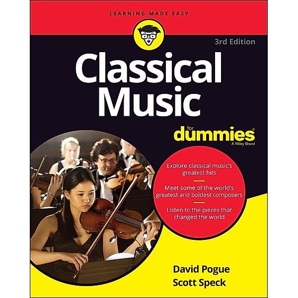 Classical Music For Dummies, David Pogue, Scott Speck