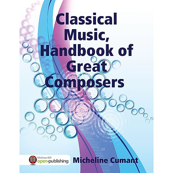 Classical Music, Handbook of Great Composers, Micheline Cumant