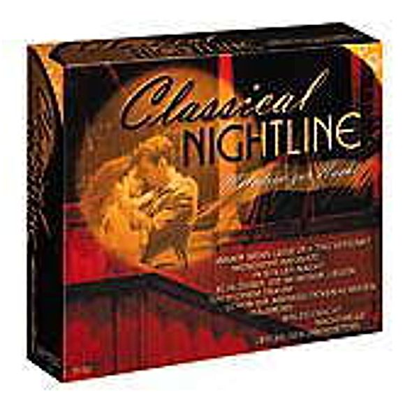 Classical Nightline - Melodien zur Nacht, Diverse Interpreten