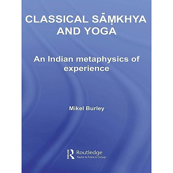 Classical Samkhya and Yoga, Mikel Burley