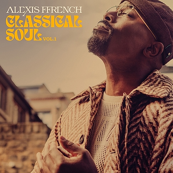Classical Soul Vol. 1, Alexis Ffrench