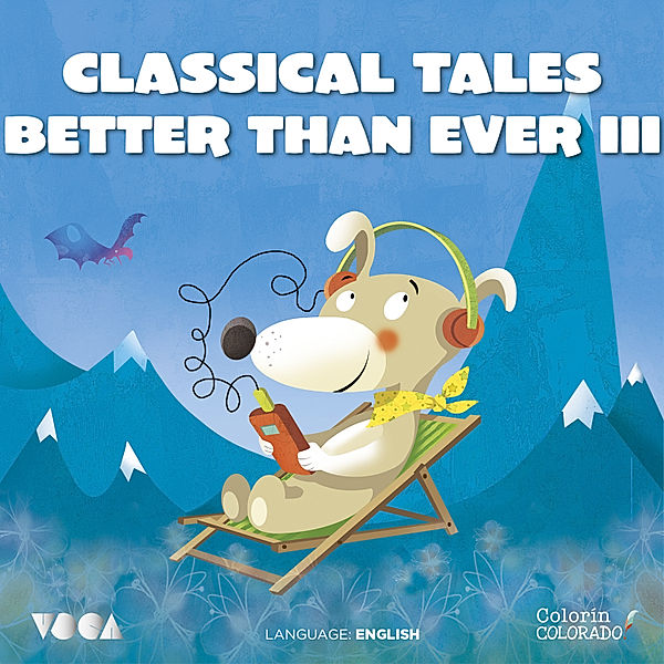 Classical Tales Better Than Ever (Parte 3), Mark Twain, Charles Perrault, Hans Christian Andersen, Hermanos Grimm