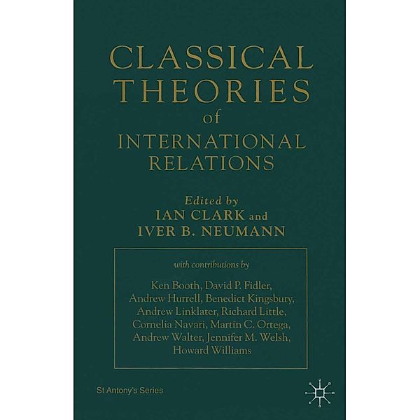 Classical Theories of International Relations / St Antony's Series