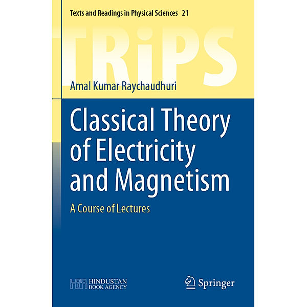 Classical Theory of Electricity and Magnetism, Amal Kumar Raychaudhuri