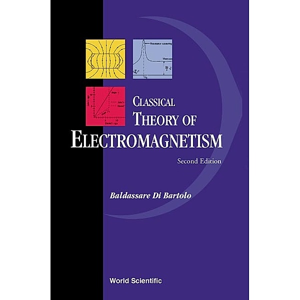 Classical Theory of Electromagnetism, Baldassare Di Bartolo