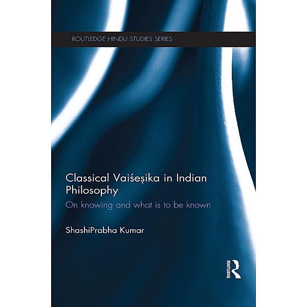 Classical Vaisesika in Indian Philosophy, ShashiPrabha Kumar