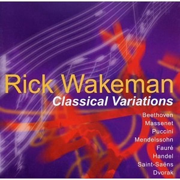 Classical Variations, Rick Wakeman