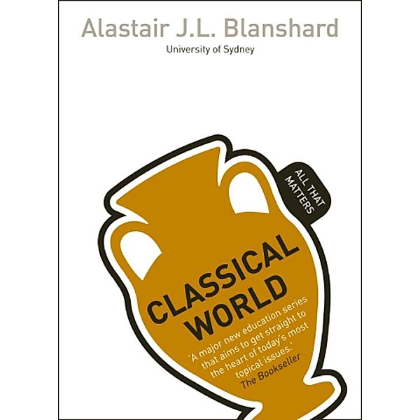 Classical World: All That Matters / All That Matters, Alastair Blanshard