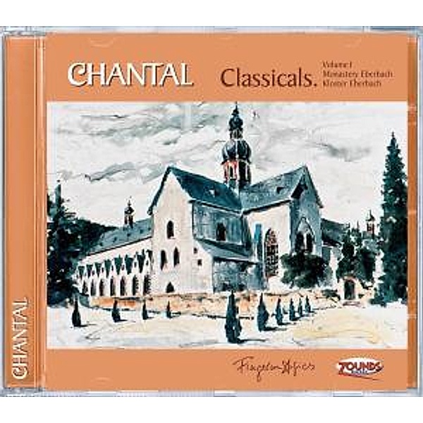 Classicals Vol.1 Monastery Eberbach, Chantal