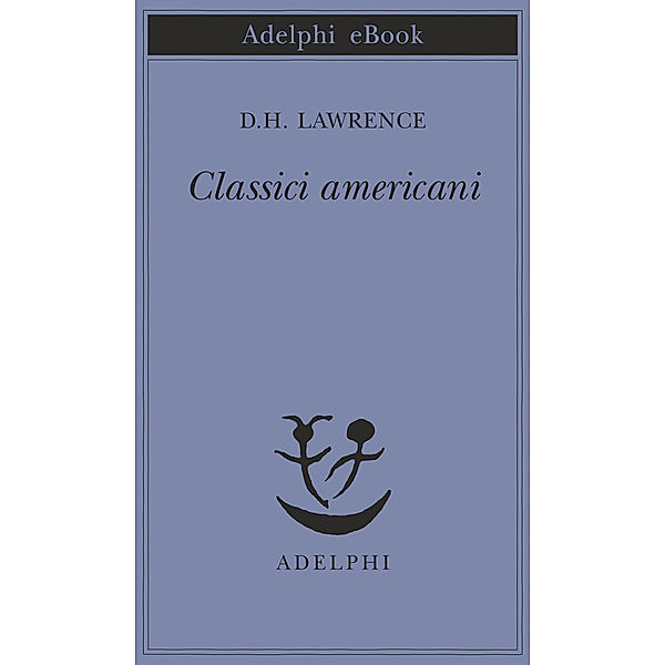 Classici americani, D.h. Lawrence