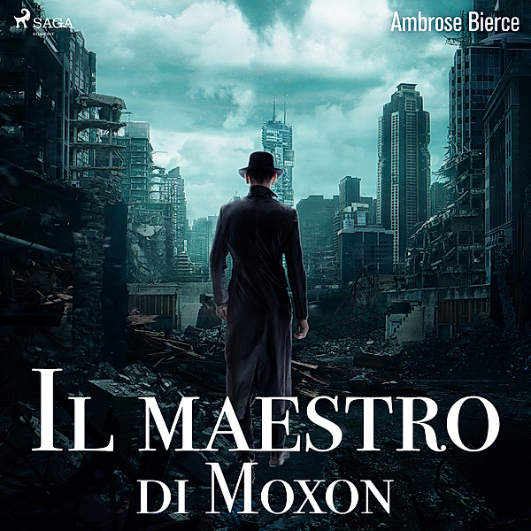 Classici dal mondo - Il maestro di Moxon, Ambrose Bierce