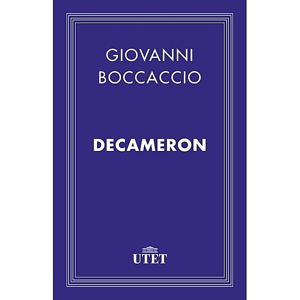 Classici: Decameron, Giovanni Boccaccio