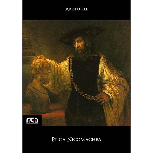 Classici: Etica nicomachea, Aristotele