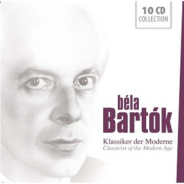 Classicist Of The Modern Age, Béla Bartók