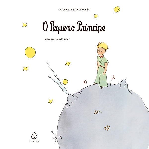Clássicos da literatura mundial - O pequeno príncipe, Antoine de Saint Exupéry