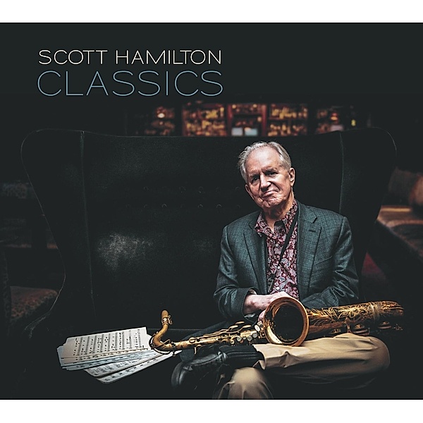Classics (140g Vinyl), Scott Hamilton