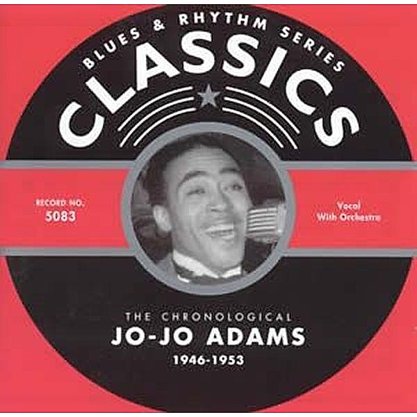 Classics 1946-1953, Jo-jo Adams
