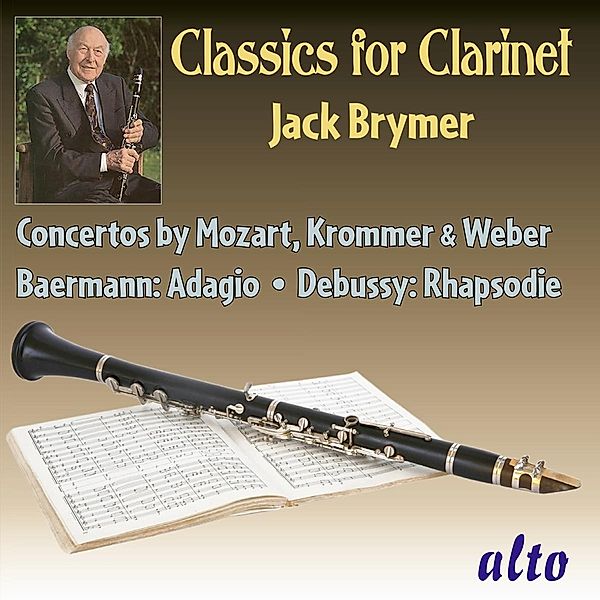 Classics for Clarinet, Brymer, Beecham, Royal Po, Prohaska, Orch. Wiener