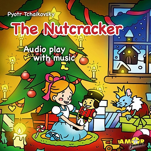 Classics for Kids, The Nutcracker, Pyotr Tchaikovsky