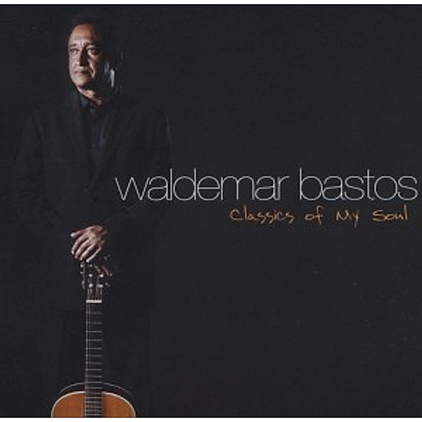 Classics Of My Soul, Waldemar Bastos