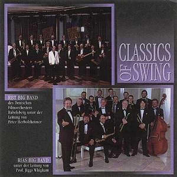 Classics Of Swing, Rbt Big Band, Rias Big Band