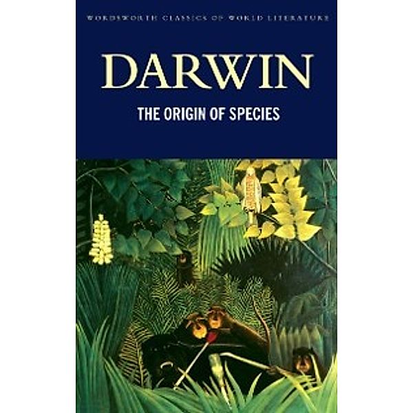 Classics of World Literature: Origin of Species, Charles Darwin