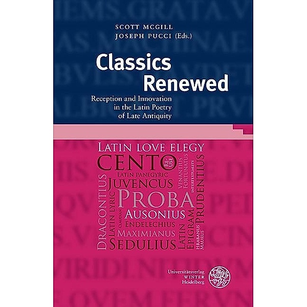 Classics Renewed / Bibliothek der klassischen Altertumswissenschaften, Neue Folge, 2. Reihe Bd.152