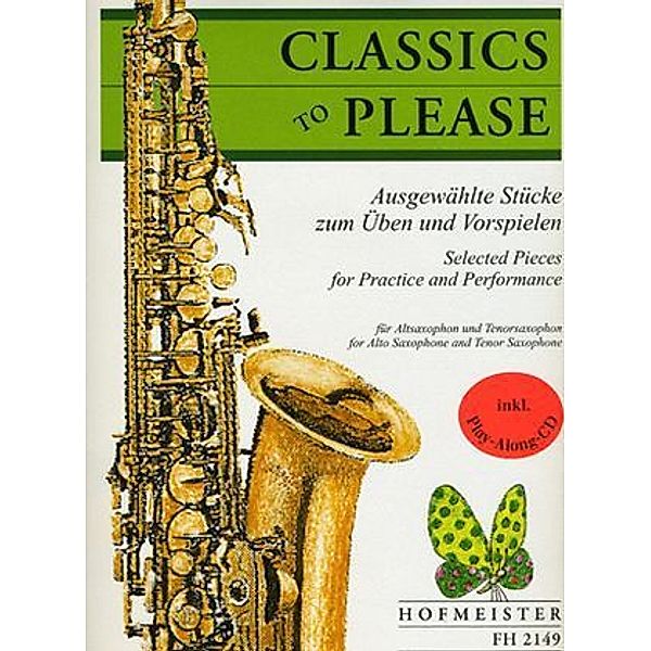 Classics to Please, für Altsaxophon + Tenorsaxophon, m. Audio-CD, Stephan Schwotzer