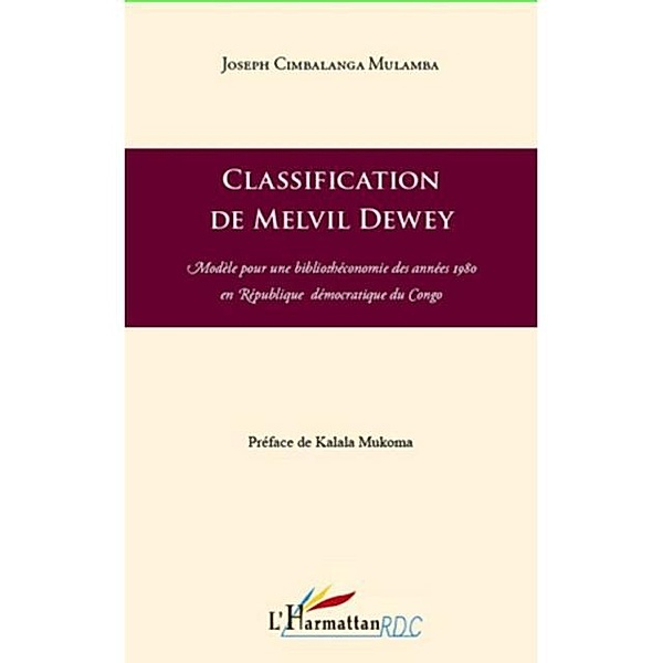 Classification de melvil dewey - modele pour une bibliotheco / Hors-collection, Manuel Roy