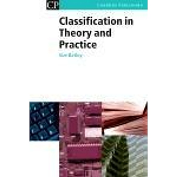 Classification in Theory and Practice, Susan Batley