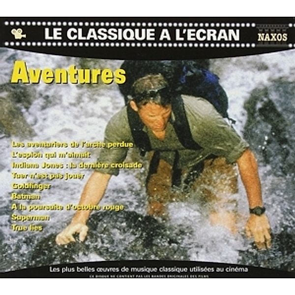 Classique Al'Ecran: Aventures, Diverse Interpreten