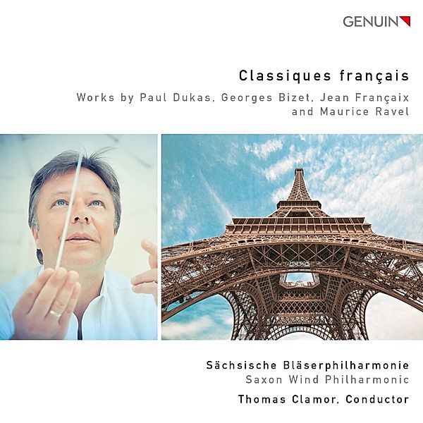 Classiques Francais, Clamor, Geipel, Sächsische Bläserphilharmonie