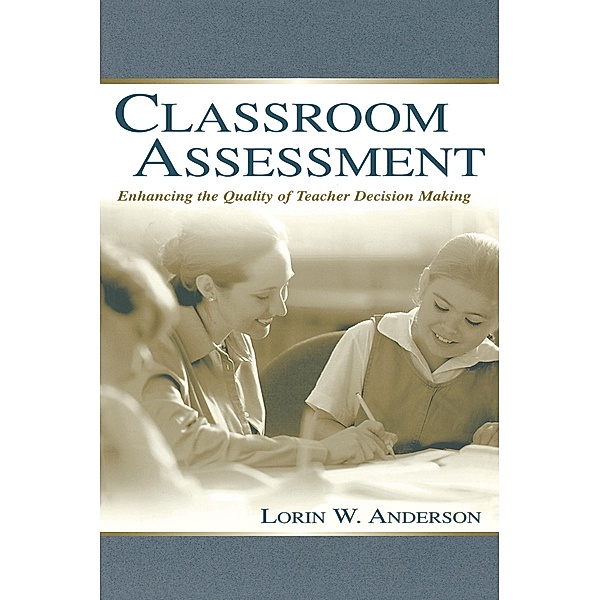Classroom Assessment, Lorin W. Anderson