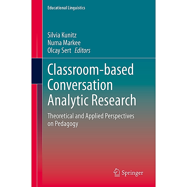 Classroom-based Conversation Analytic Research