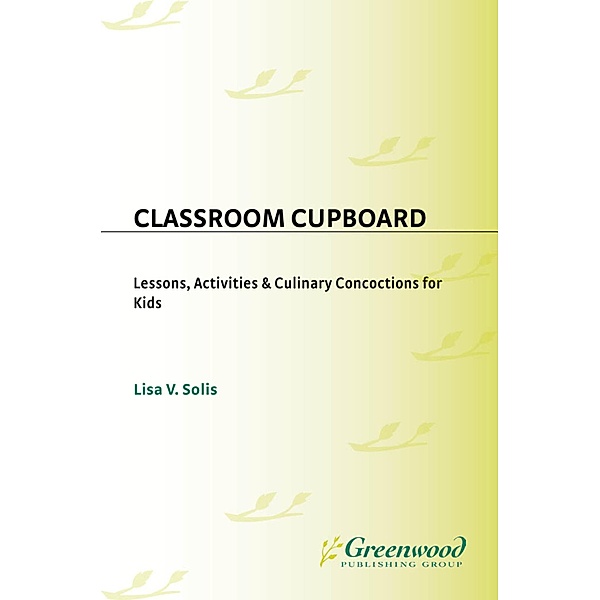Classroom Cupboard, Lisa V. Solis