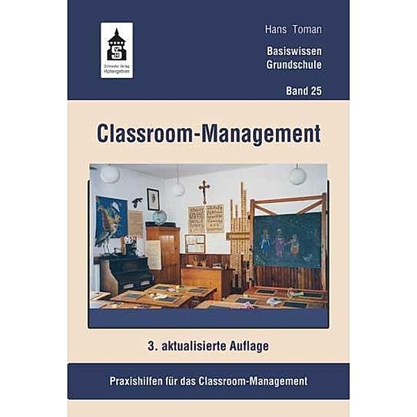 Classroom-Management, Hans Toman