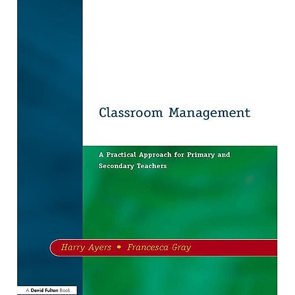 Classroom Management, Harry Ayers, Francesca Gray
