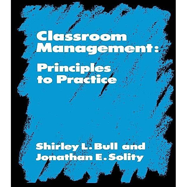 Classroom Management, Shirley Bull, Phillip Feldman, Jonathan Solity