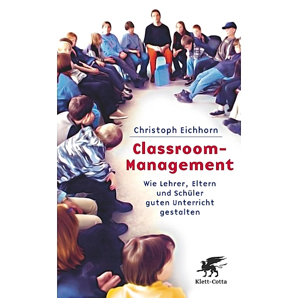 Classroom-Management, Christoph Eichhorn