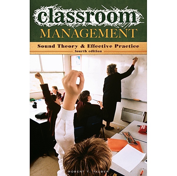 Classroom Management, Robert T. Tauber