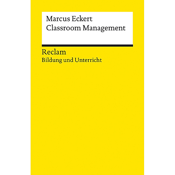Classroom Management, Marcus Eckert