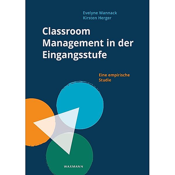 Classroom Management in der Eingangsstufe, Kirsten Herger, Evelyne Wannack