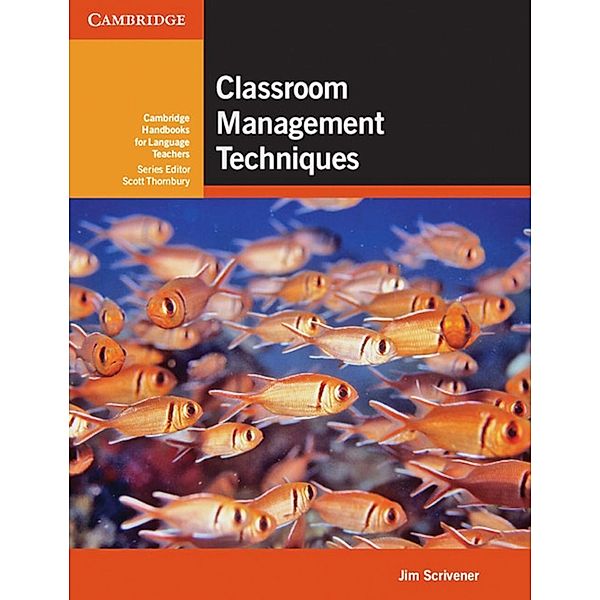 Classroom Management Techniques, Jim Scrivener