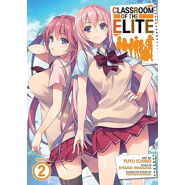 Classroom of the Elite (Manga) Vol. 2, Syougo Kinugasa