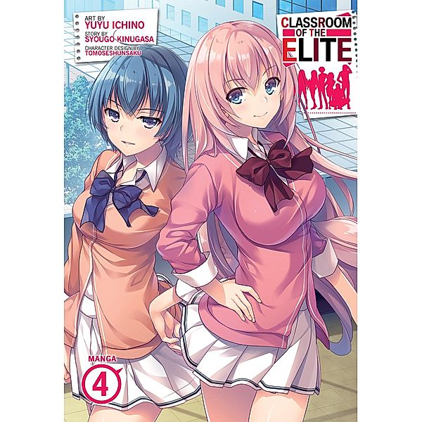 Classroom of the Elite (Manga) Vol. 4, Syougo Kinugasa