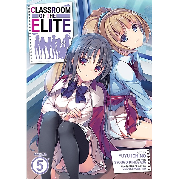 Classroom of the Elite (Manga) Vol. 5, Syougo Kinugasa