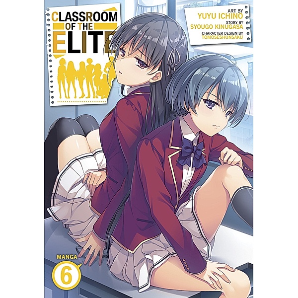 Classroom of the Elite (Manga) Vol. 6, Syougo Kinugasa