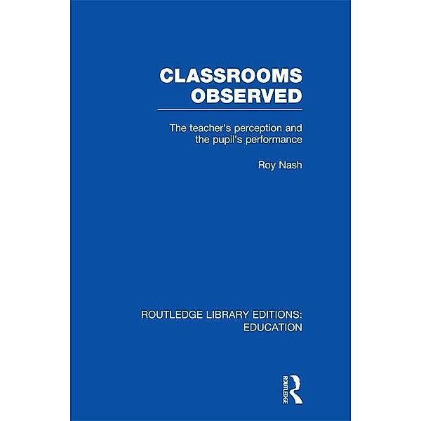 Classrooms Observed (RLE Edu L), Roy Nash