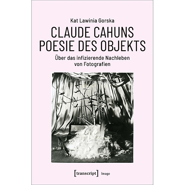 Claude Cahuns Poesie des Objekts, Kat Lawinia Gorska