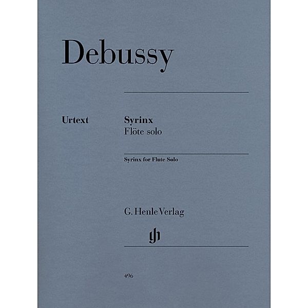 Claude Debussy - Syrinx - La flûte de Pan für Flöte solo, Claude Debussy - Syrinx - La flûte de Pan für Flöte solo